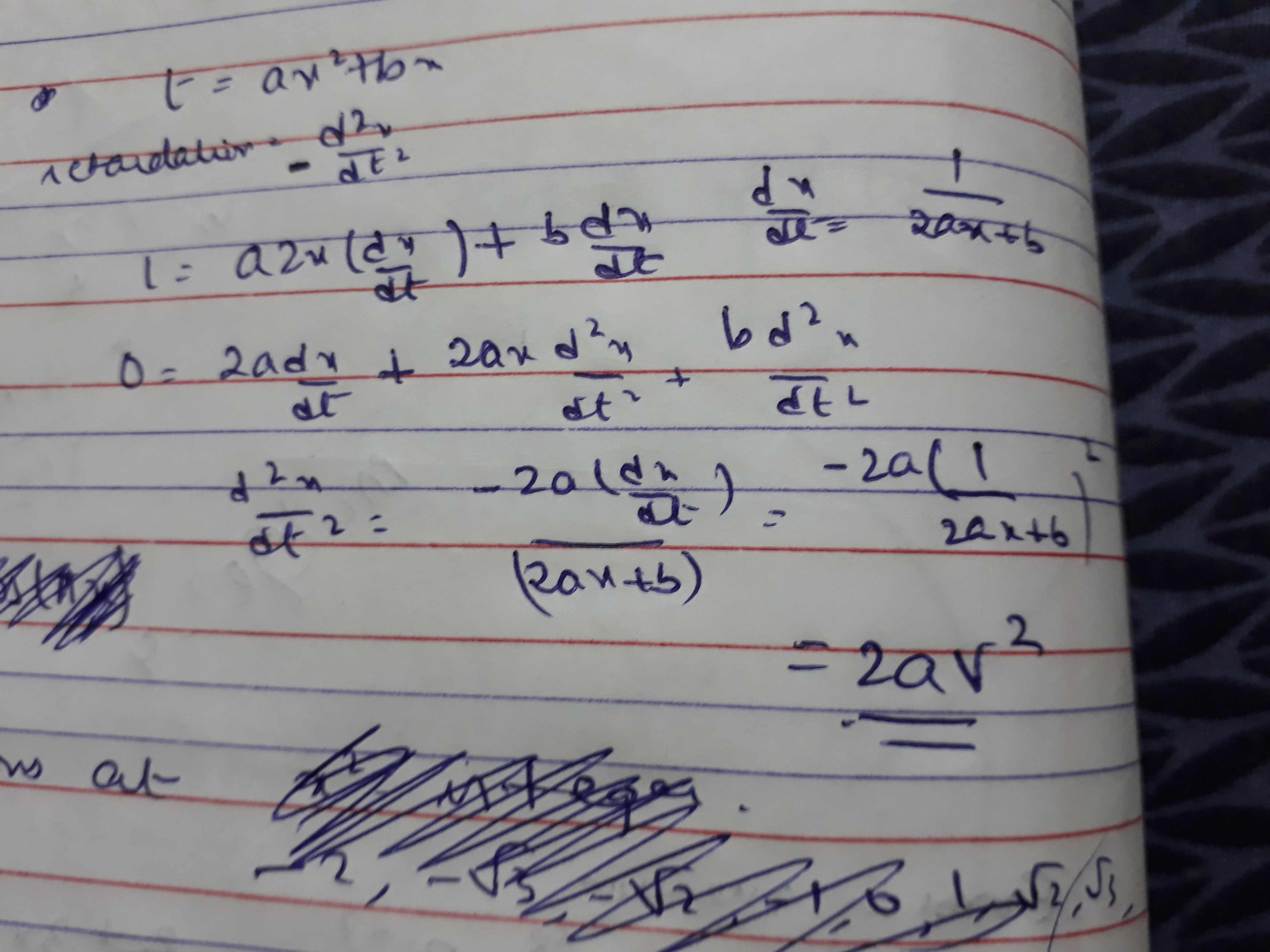 If The Relation Between Distance X And Time T Is Of The Form T Ax 2 Bx A And B Being Appropriate Constants Then The Retardation Of The Particle Is