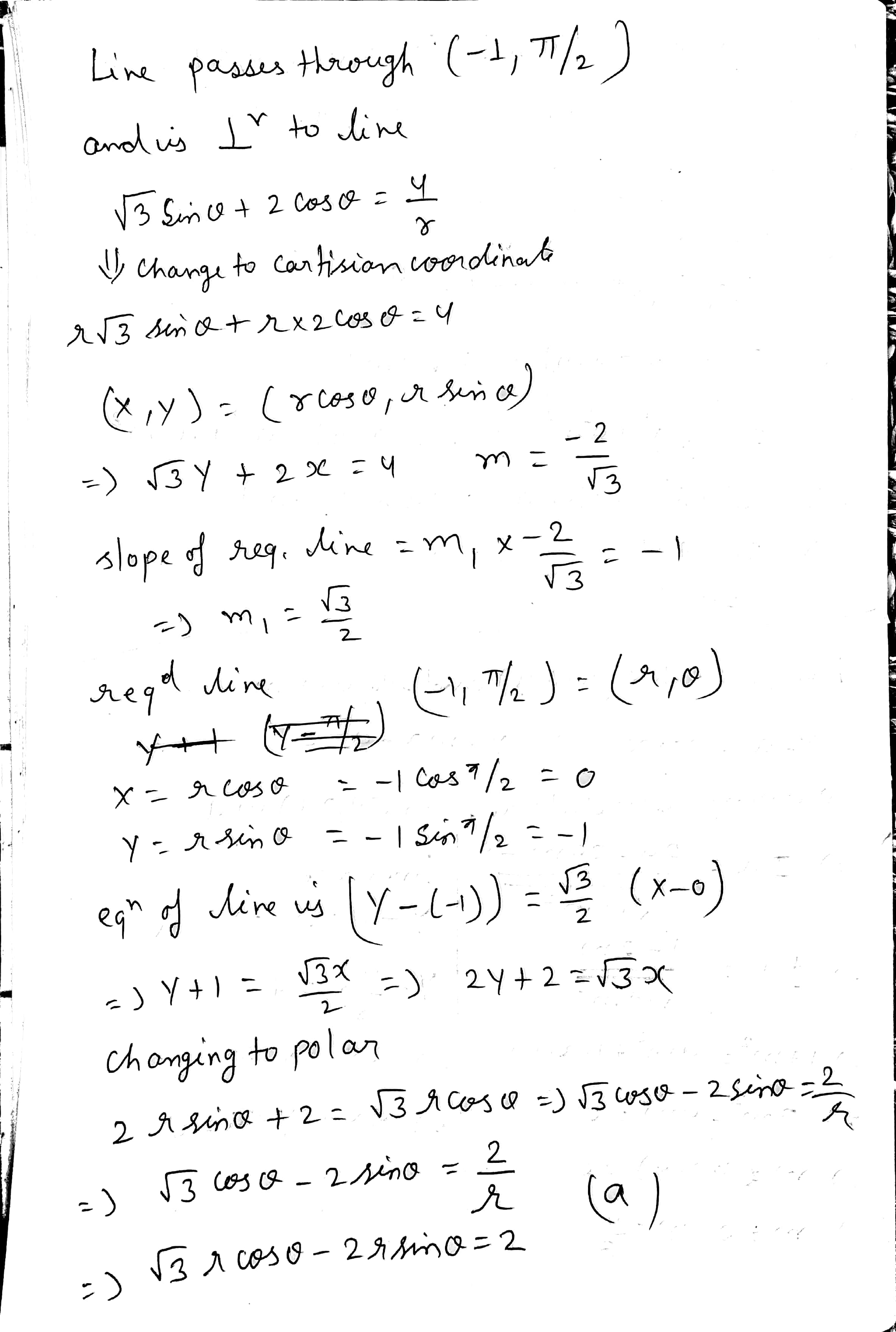 The Line Passing Through 1 Pi 2 And Perpendicular To The Line Root 3 Sin Theta 2 Cos Theta 4 R Is